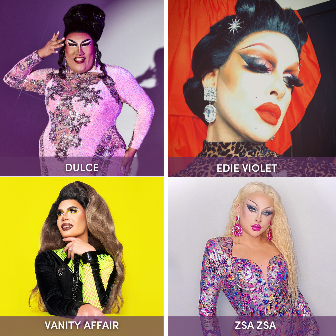 Dulce, Edie Violet, Vanity Affair & Zsa Zsa