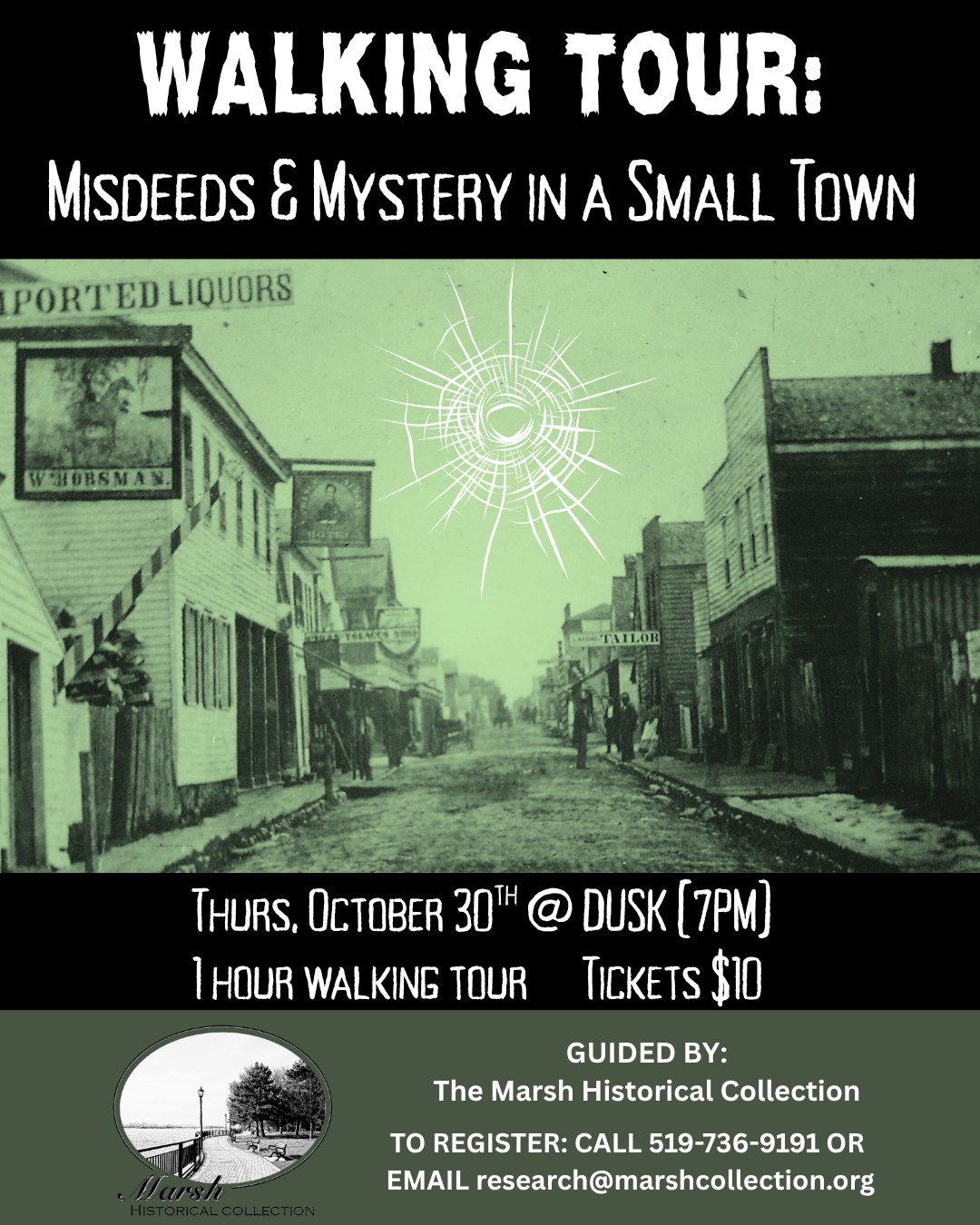 Walking Tour: Misdeeds & Mystery in a Small Town. Thursday, October 30 at 7pm. 1 hour walking tour