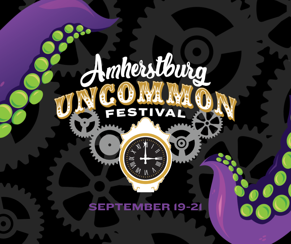 Amherstburg Uncommon Festival September 19-21