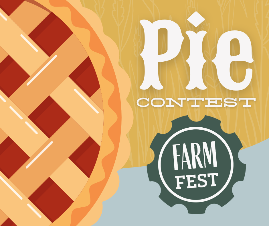 Farm Fest Pie Contest with the image of a pie