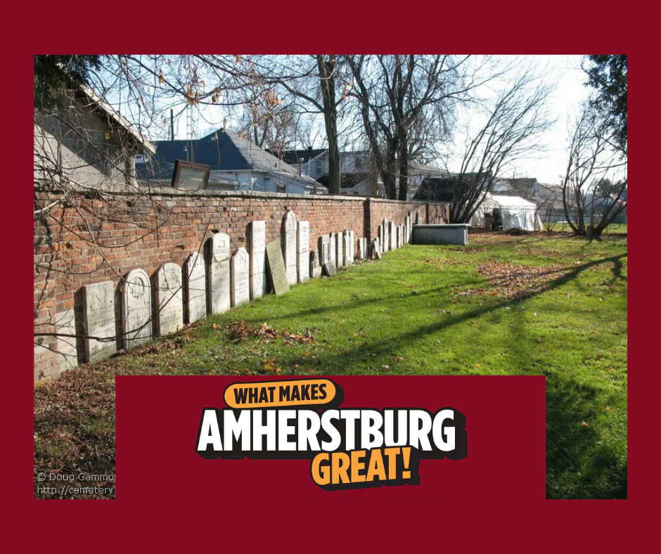 What Makes Amherstburg Great with a view of headstones in the Christ Church cemetery