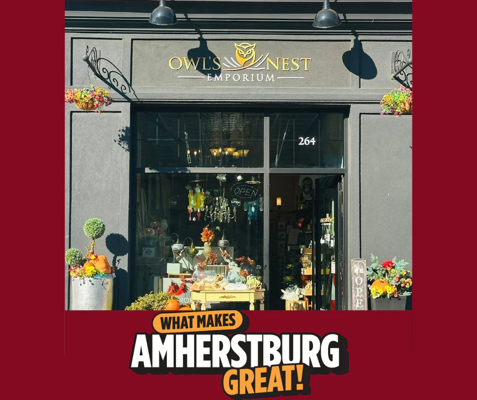 What Makes Amherstburg Great, Owl's Nest Emporium with a photo of a storefront with home decor in the window