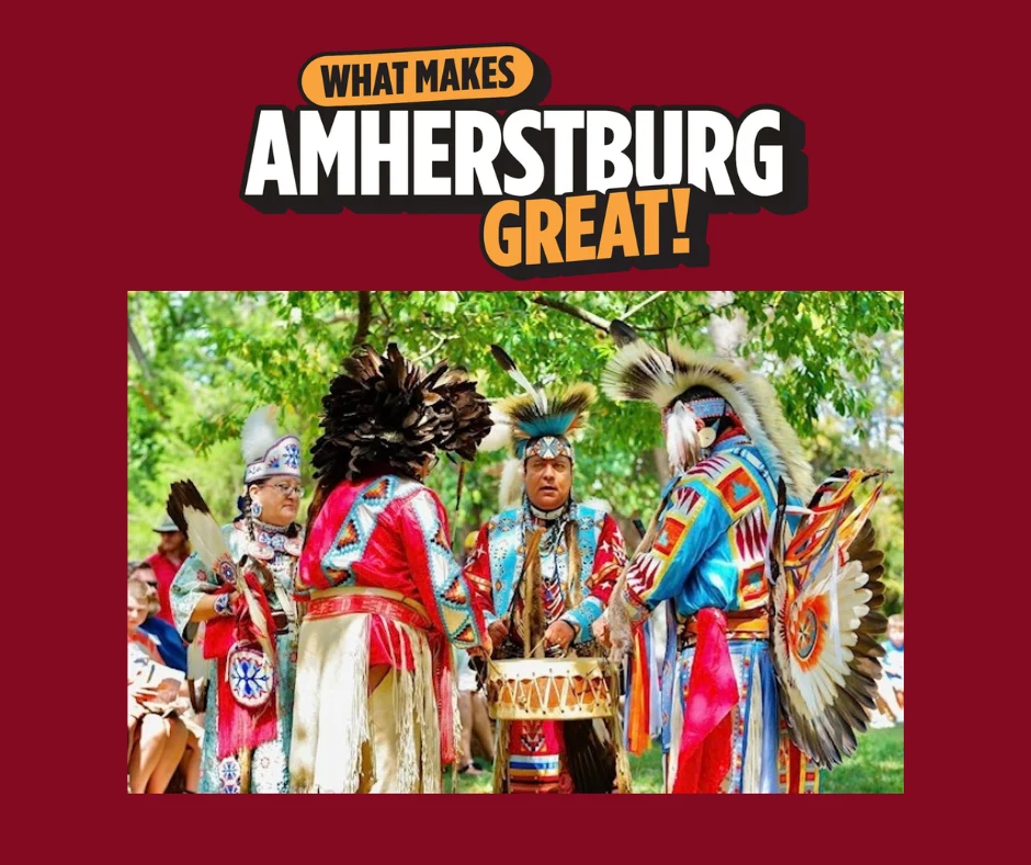 What Makes Amherstburg Great with an image of Indigenous drumming circle